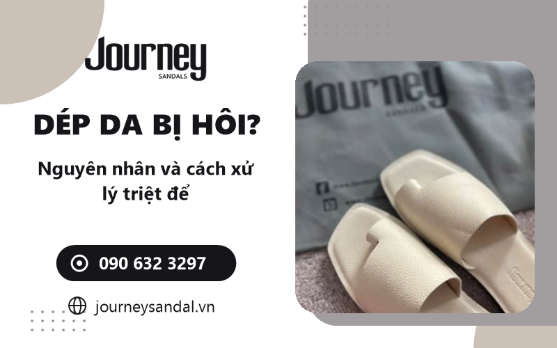 dép da bị hôi trơn trượt đứt quai